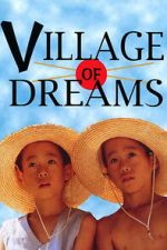 Watch Village of Dreams Movie2k