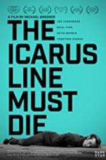 Watch The Icarus Line Must Die Movie2k
