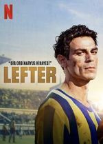 Watch Lefter: The Story of the Ordinarius Movie2k