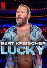 Watch Bert Kreischer: Lucky Movie2k