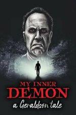 Watch My Inner Demon: A Geraldson Tale Movie2k