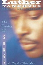Watch Luther Vandross: Always And Forever - An Evening of Songs Movie2k
