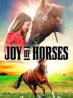 Watch Joy of Horses Movie2k