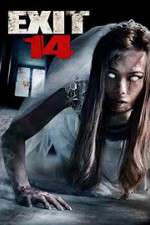 Watch Exit 14 Movie2k