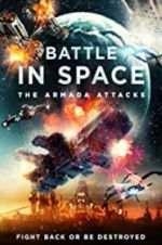 Watch Battle in Space: The Armada Attacks Movie2k