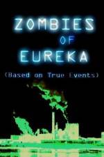 Watch Zombies of Eureka Movie2k