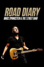 Watch Road Diary: Bruce Springsteen and The E Street Band Movie2k
