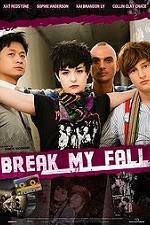 Watch Break My Fall Movie2k
