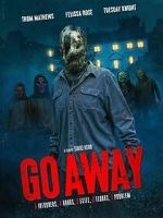 Watch Go Away Movie2k