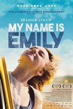 Watch My Name Is Emily Movie2k