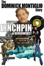 Watch Lynchpin of Bensonhurst: The Dominick Montiglio Story Movie2k