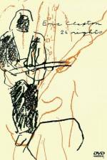 Watch Eric Clapton 24 Nights Movie2k