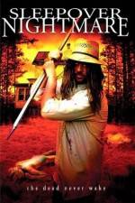 Watch Sleepover Nightmare Movie2k