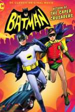 Watch Batman Return of the Caped Crusaders Movie2k