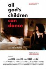 Watch All God's Children Can Dance Movie2k