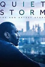 Watch Quiet Storm: The Ron Artest Story Movie2k