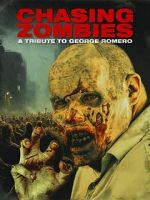 Watch Chasing Zombies: A George Romero Tribute Movie2k