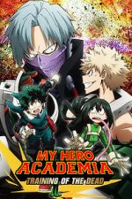 Watch My Hero Academia: Training of the Dead Movie2k