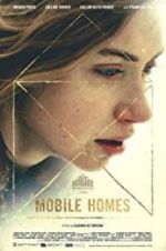 Watch Mobile Homes Movie2k