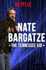 Watch Nate Bargatze: The Tennessee Kid Movie2k