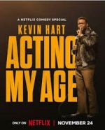Watch Kevin Hart: Acting My Age (TV Special 2025) Movie2k