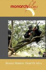 Watch Bounty Hunters: Dead Or Alive Movie2k