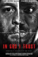 Watch In God I Trust Movie2k
