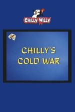 Watch Chilly\'s Cold War Movie2k