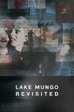 Watch Lake Mungo Revisited Movie2k