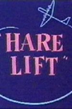Watch Hare Lift Movie2k