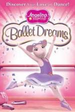 Watch Angelina Ballerina: Ballet Dreams Movie2k