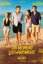 Watch Un moment d'�garement Movie2k