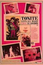 Watch Tonite Let's All Make Love in London Movie2k