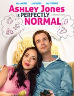 Watch Ashley Jones Is Perfectly Normal Movie2k