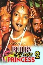 Watch Return of the Princess 2 Movie2k