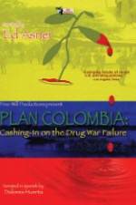 Watch Plan Colombia: Cashing in on the Drug War Failure Movie2k