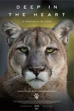 Watch Deep in the Heart: A Texas Wildlife Story Movie2k