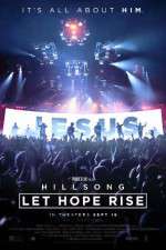 Watch Hillsong Let Hope Rise Movie2k