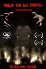 Watch Hablar con los Muertos Movie2k