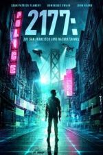 Watch 2177: The San Francisco Love Hacker Crimes Movie2k