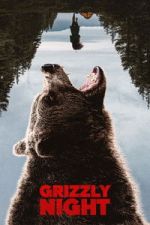 Watch Grizzly Night Movie2k