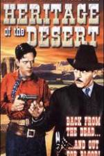 Watch Heritage of the Desert Movie2k