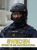 Watch Sweden Dying to Be Multicultural Movie2k