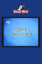 Watch Chilly\'s Hide-a-Way Movie2k