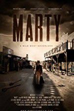 Watch Marty: A Wild West Neverland Movie2k