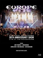 Watch Europe, the Final Countdown 30th Anniversary Show: Live at the Roundhouse Movie2k