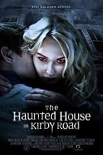 Watch The Haunted House on Kirby Road Movie2k
