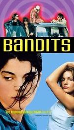Watch Bandits Movie2k