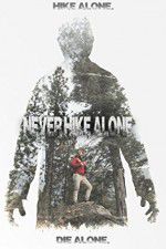 Watch Never Hike Alone Movie2k