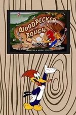 Watch Woodpecker in the Rough (Short 1952) Movie2k
